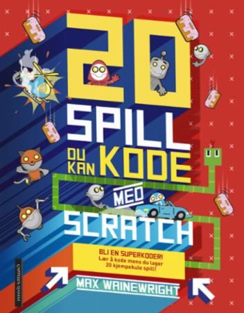 Bok - 20 spill du kan kode med Scratch main image